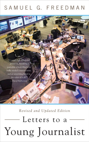 Letters to a Young Journalist book cover by Samuel G. Freedman