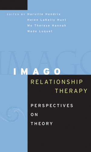 Imago Relationship Therapy: Perspectives on Theory book cover by 