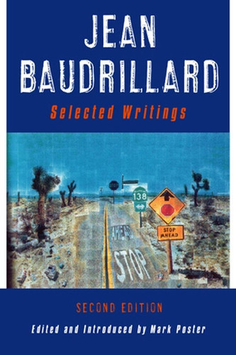 Jean Baudrillard: Selected Writings book cover by 