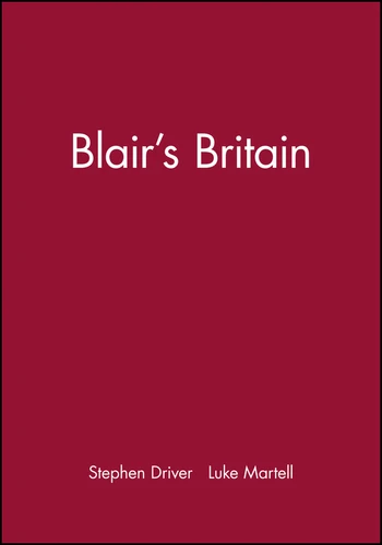 Blair's Britain book cover by Stephen Driver, Luke Martell