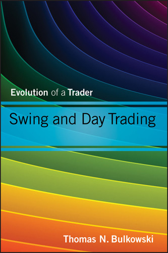 Swing and Day Trading: Evolution of a Trader (Wiley Trading) book cover by Thomas N. Bulkowski