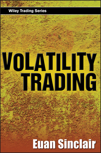 Volatility Trading, + website (Wiley Trading) book cover by Euan Sinclair