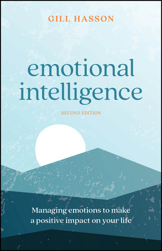 Emotional Intelligence: Managing Emotions to Make a Positive Impact on Your Life book cover by Gill Hasson