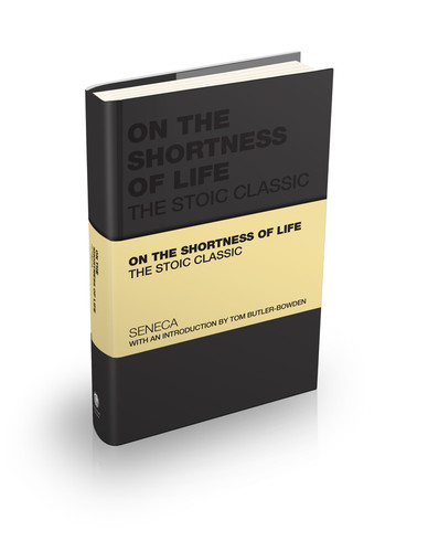 On the Shortness of Life: The Stoic Classic (Capstone Classics) book cover by Lucius Annaeus Seneca