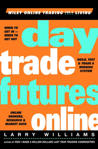 Day Trade Futures Online book cover by Larry Williams