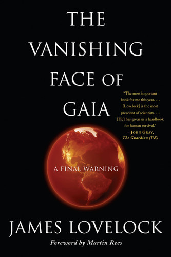 The Vanishing Face of Gaia: A Final Warning book cover by James Lovelock