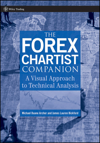 The Forex Chartist Companion: A Visual Approach to Technical Analysis (Wiley Trading) book cover by Michael D. Archer, James Lauren Bickford
