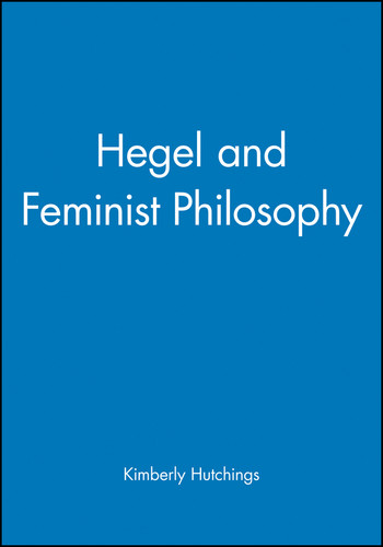Hegel and Feminist Philosophy book cover by Kimberly Hutchings