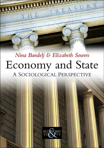 Economy and State (Economy and Society) book cover by Nina Bandelj, Elizabeth Sowers