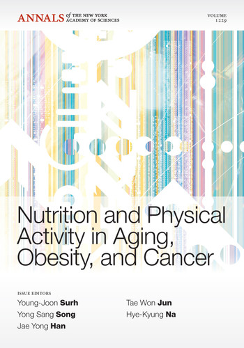 Nutrition and Physical Activity in Aging, Obesity,and Cancer, Volume 1229 (Annals of the New York Academy of Sciences) book cover by 