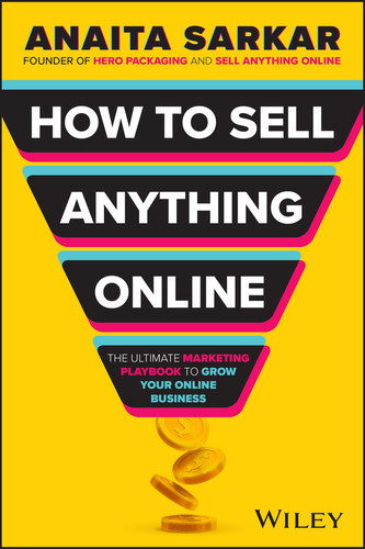 How to Sell Anything Online: The Ultimate Marketing Playbook to Grow Your Online Business book cover by Anaita Sarkar