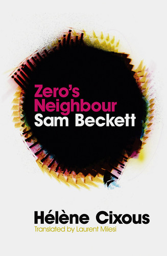 Zero's Neighbour: Sam Beckett book cover by Hélène Cixous