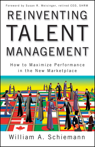 Reinventing Talent Management: How to Maximize Performance in the New Marketplace book cover by William A. Schiemann