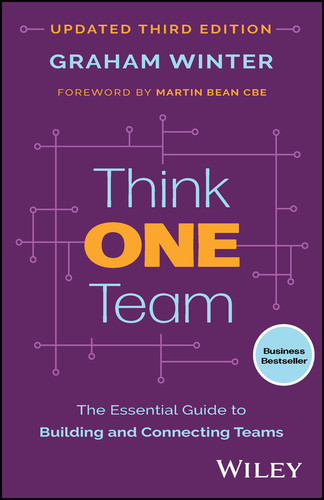Think One Team: The Essential Guide to Building and Connecting Teams book cover by Graham Winter