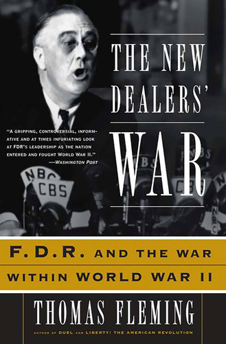The New Dealers' War: FDR and the War Within World War II book cover by Thomas Fleming