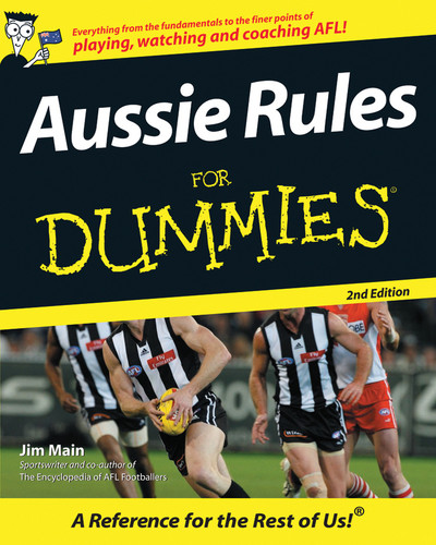 Aussie Rules For Dummies book cover by Jim Maine