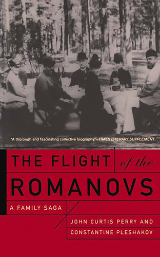The Flight Of The Romanovs: A Family Saga book cover by John Curtis Perry, Constantine V Pleshakov