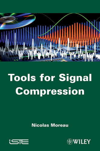 Tools for Signal Compression: Applications to Speech and Audio Coding book cover by Nicolas Moreau