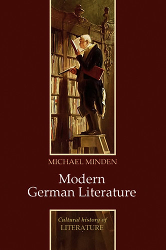Modern German Literature (Cultural History of Literature) book cover by Michael Minden