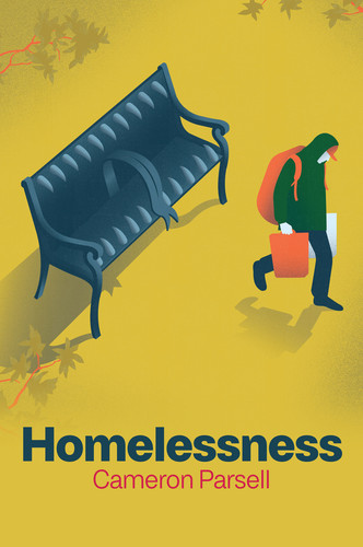Homelessness: A Critical Introduction book cover by Cameron Parsell