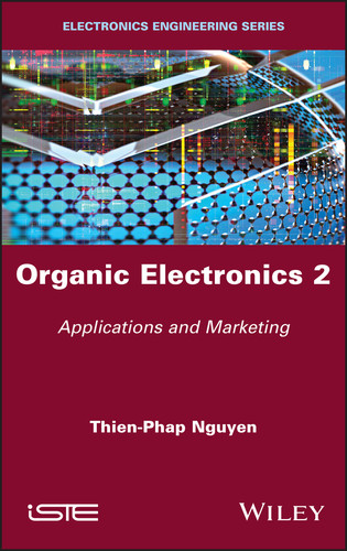 Organic Electronics 2: Applications and Marketing book cover by Thien-Phap Nguyen