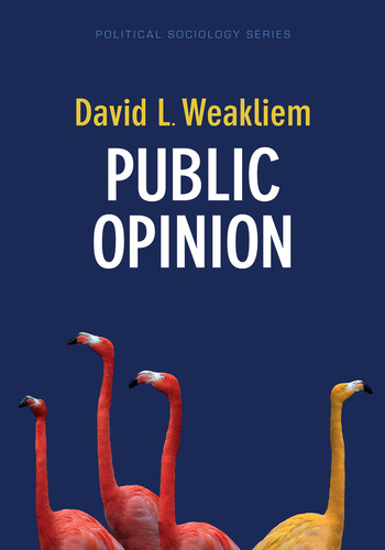 Public Opinion (Political Sociology) book cover by David L. Weakliem