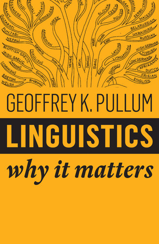 Linguistics: Why It Matters (Why It Matters) book cover by Geoffrey K. Pullum