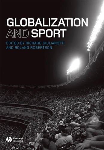 Globalization and Sport book cover by 