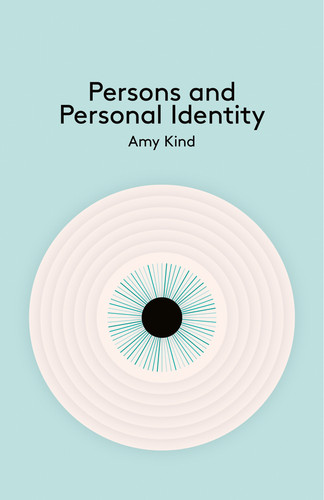 Persons and Personal Identity (Key Concepts in Philosophy) book cover by Amy Kind