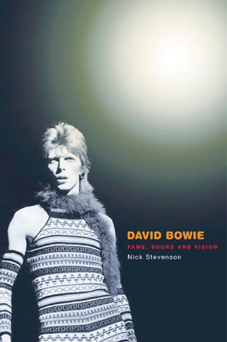 David Bowie: Fame, Sound and Vision (Celebrities) book cover by Nick Stevenson