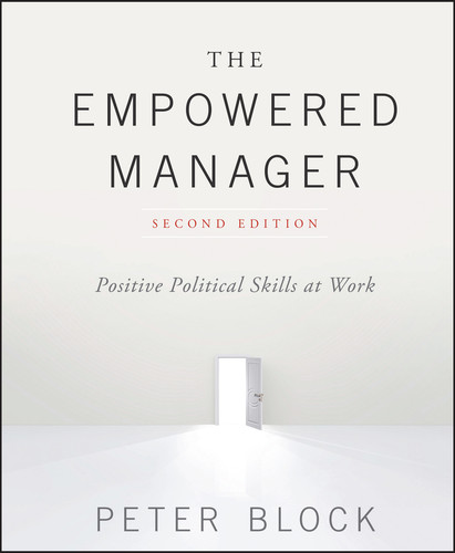 The Empowered Manager: Positive Political Skills at Work book cover by Peter Block