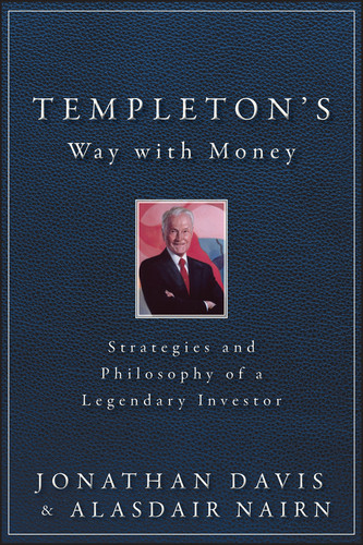 Templeton's Way with Money: Strategies and Philosophy of a Legendary Investor book cover by Alasdair Nairn, Jonathan Davis