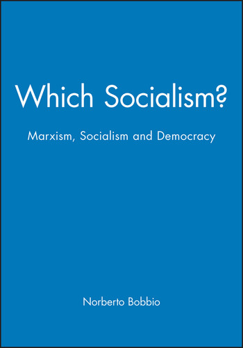 Which Socialism?: Marxism, Socialism and Democracy book cover by Norberto Bobbio