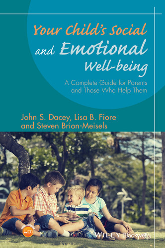 Your Child's Social and Emotional Well-Being: A Complete Guide for Parents and Those Who Help Them book cover by John S. Dacey, Lisa B. Fiore, Steven Brion-Meisels
