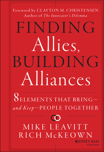 Finding Allies, Building Alliances: 8 Elements that Bring--and Keep--People Together book cover by Mike Leavitt, Rich McKeown