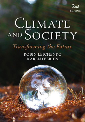 Climate and Society: Transforming the Future book cover by Robin Leichenko, Karen O'Brien