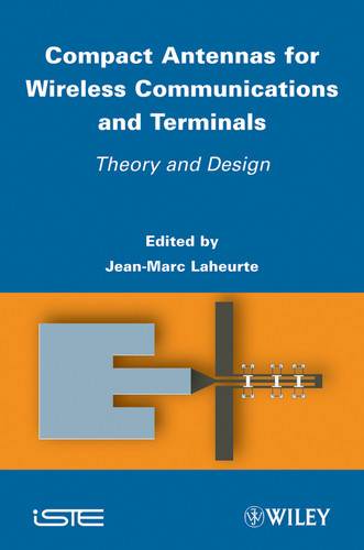 Compact Antennas for Wireless Communications and Terminals: Theory and Design book cover by 