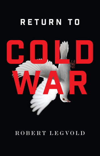 Return to Cold War book cover by Robert Legvold