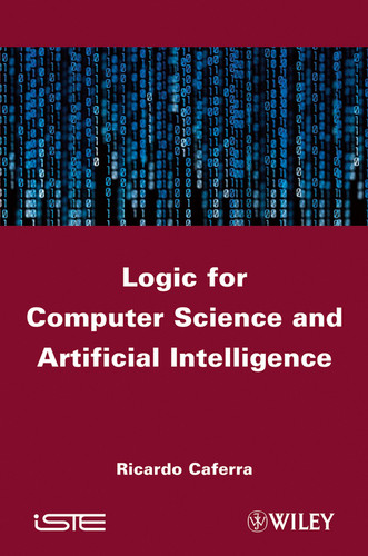 Logic for Computer Science and Artificial Intelligence book cover by Ricardo Caferra