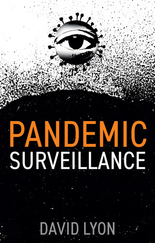 Pandemic Surveillance book cover by David Lyon