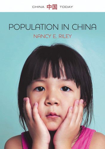 Population in China (China Today) book cover by Nancy E. Riley