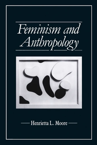 Feminism and Anthropology (Feminist Perspectives) book cover by Henrietta L. Moore