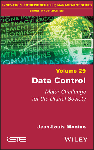 Data Control: Major Challenge for the Digital Society book cover by Jean-Louis Monino