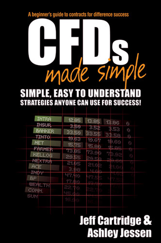 CFDs Made Simple: A Beginner's Guide to Contracts for Difference Success book cover by Jeff Cartridge, Ashley Jessen