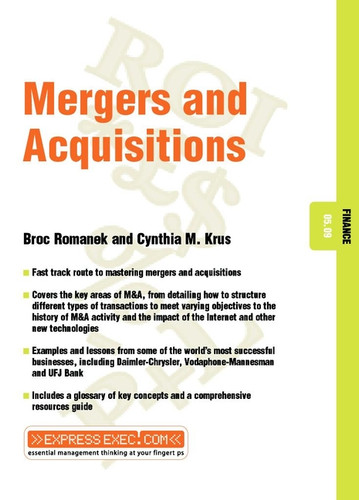Mergers and Acquisitions: Finance 05.09 (Express Exec) book cover by Broc Romanek, Cynthia M Krus