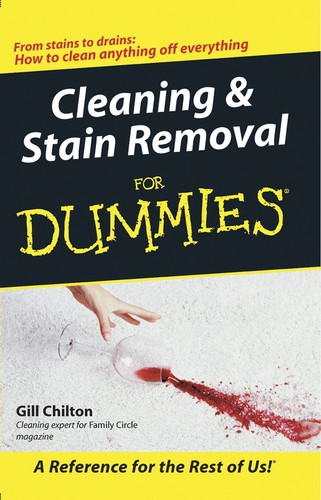 Cleaning and Stain Removal for Dummies book cover by Gill Chilton