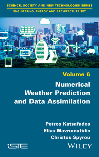 Numerical Weather Prediction and Data Assimilation book cover by Petros Katsafados, Elias Mavromatidis, Christos Spyrou