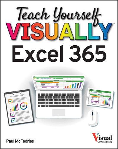Teach Yourself VISUALLY Excel 365 (Teach Yourself VISUALLY (Tech)) book cover by Paul McFedries