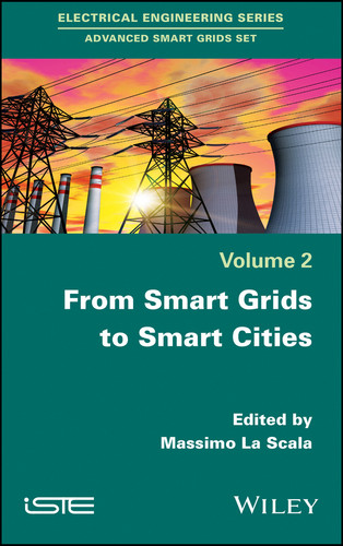 From Smart Grids to Smart Cities: New Challenges in Optimizing Energy Grids book cover by 