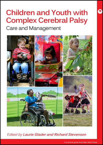 Children and Youth with Complex Cerebral Palsy: Care and Management (Mac Keith Press Practical Guides) book cover by 